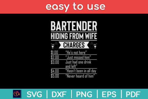 Bartender Hiding from Wife Charges Funny Graphics and Crafts Review