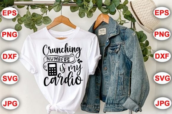 Crunching Numbers is My Cardio Graphics for Crafts