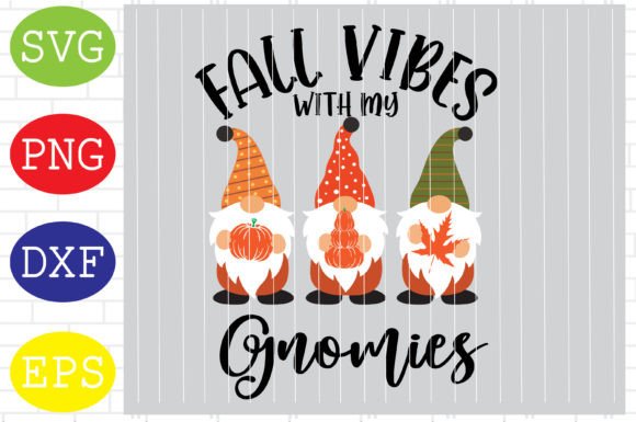 Fall Vibes with My Gnomes Svg Png Dxf Review