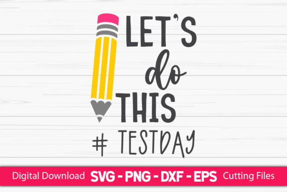 Let s Do This Funny School Graphics for Crafts & Branding