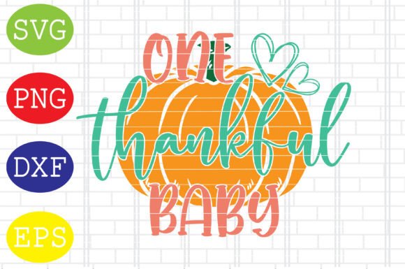 One Thankful Baby Svg: A Designer's Review for Seasonal Graphics