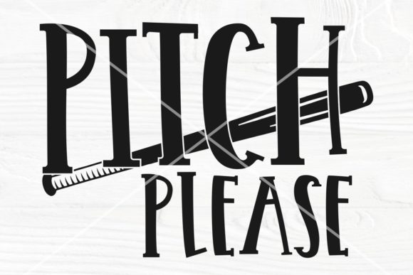 Pitch Please SVG Cut File, Baseball Mom Graphics for Crafts