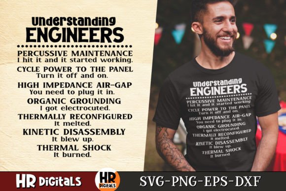 Understanding Engineers, Funny Engineer Graphics for Crafts
